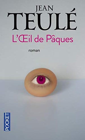 L'oeil de Pâques