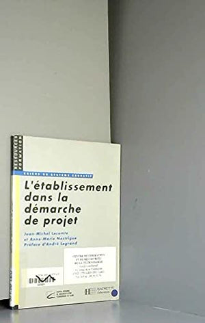 L'établissement dans la démarche de projet