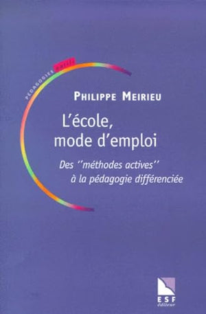 L'école, mode d'emploi