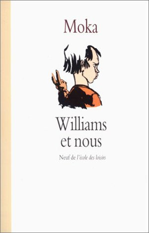 Williams et nous