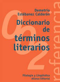 Diccionario de términos literarios (El libro universitario - Referencia)