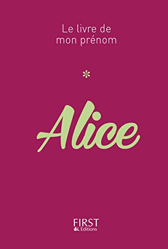 11 Le Livre de mon prénom - Alice