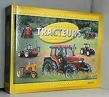 L'encyclopédie Tracteurs. La légende des chemins de terre.