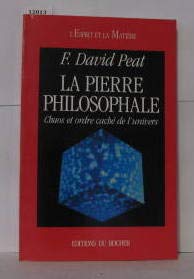 La Pierre philosophale - Chaos et ordre caché de l'Univers