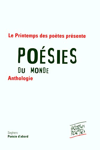 Poesies Du Monde. Anthologie
