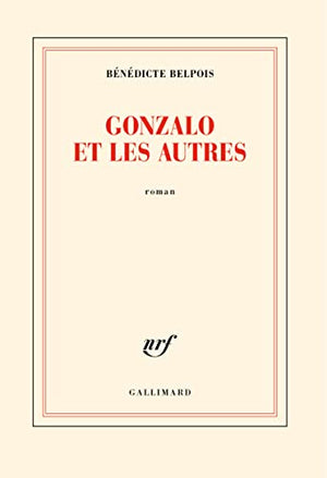 Gonzalo et les autres