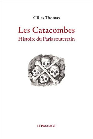 Les catacombes