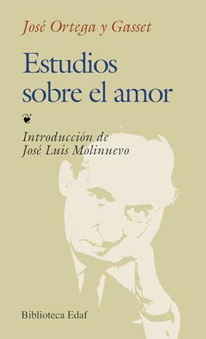 Estudios Sobre El Amor: 205 (Biblioteca Edaf)