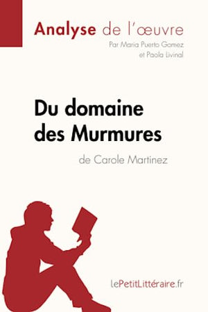 Du domaine des murmures de Carole Martinez