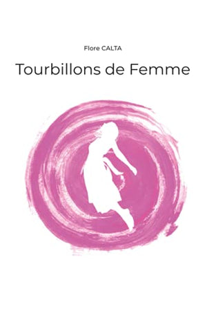 Tourbillons de femme