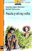 Paula y el rey niño: 155 (El Barco de Vapor Naranja)