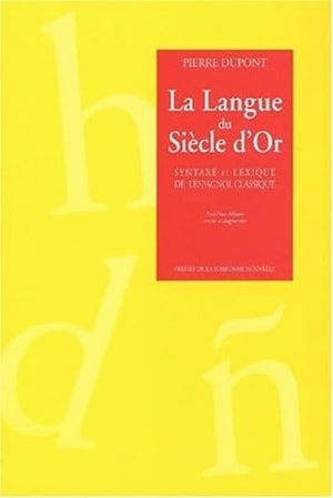 La langue du siècle d'or