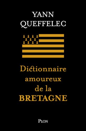 Dictionnaire amoureux de la Bretagne-édition collector