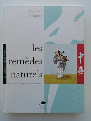 Les Remedes Naturels