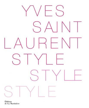 Yves Saint Laurent, Style