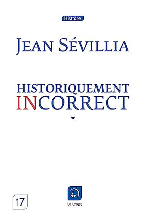 Historiquement incorrect