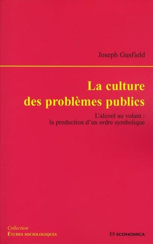 La culture des problèmes publics