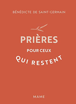 Prières pour ceux qui restent