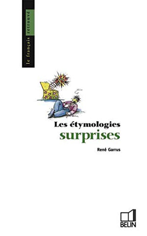 Les étymologies surprises