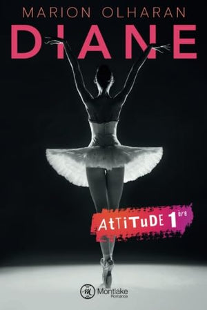 Diane: Attitude