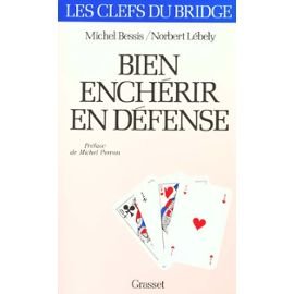 Bien enchérir en défense