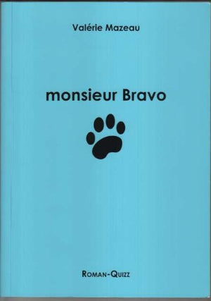 Monsieur Bravo