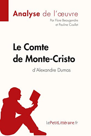 Le Comte de Monte Cristo d'Alexandre Dumas