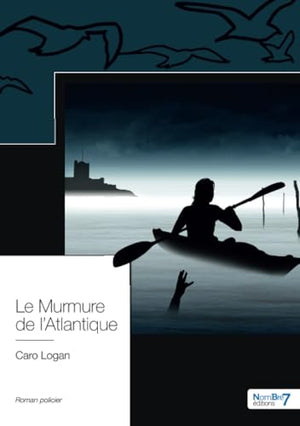 Le murmure de l'Atlantique