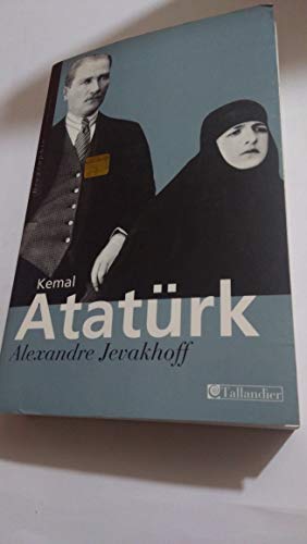 Kemal Atatürk : Les chemins de l'occident