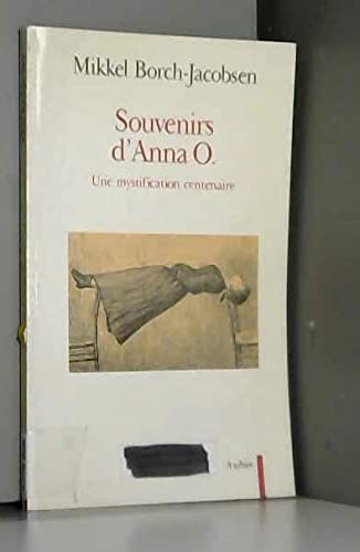 Souvenirs D'Anna O. Une Mystification Centenaire