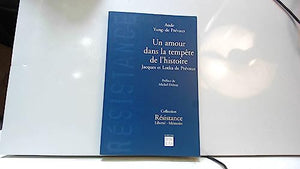 Un amour dans la tempête de l'histoire