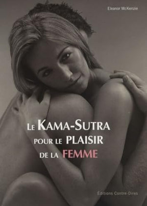 Le Kama-Sutra pour le plaisir de la femme