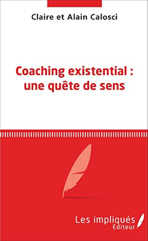 Coaching existential : une quête de sens