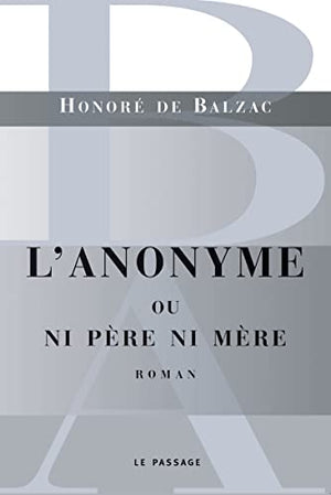 L'anonyme ou ni père ni mère