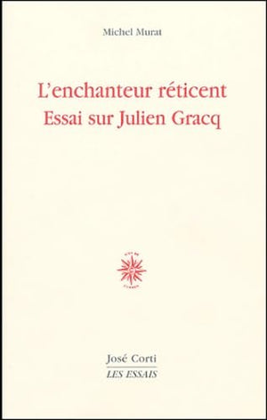 L'enchanteur réticent