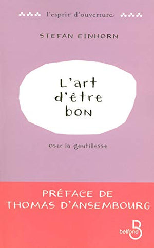 L'art d'être bon