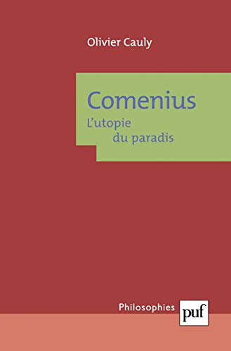 Comenius, l'utopie du paradis