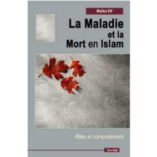 La maladie et la mort selon l'islam