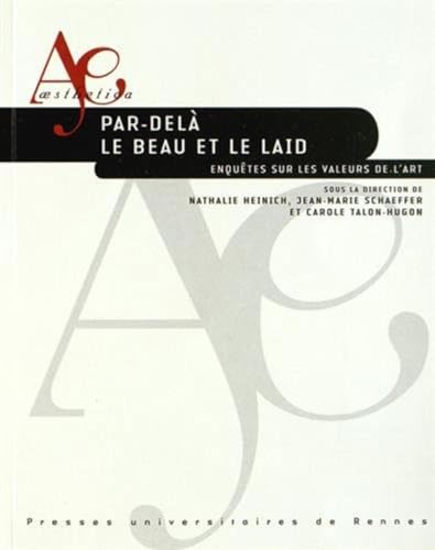 Par delà le beau et le laid