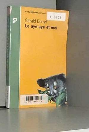 Le aye-aye et moi