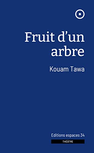 Fruit d'un arbre (2023)