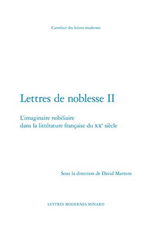 Lettres de noblesse II