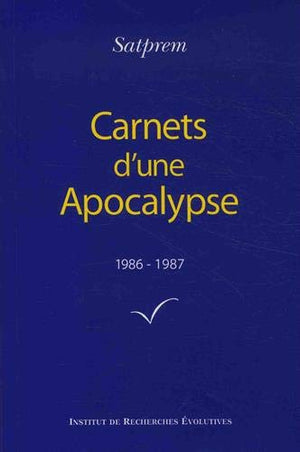 Carnets d'une Apocalypse: Tome 6 (1986-1987)