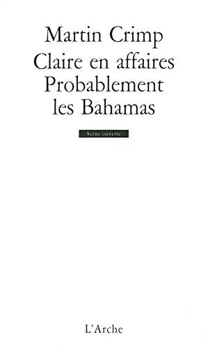 Claire en affaires / Probablement les Bahamas