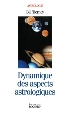 Dynamique des aspects astrologiques