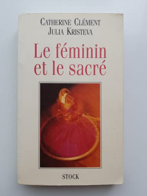 Le féminin et le sacré