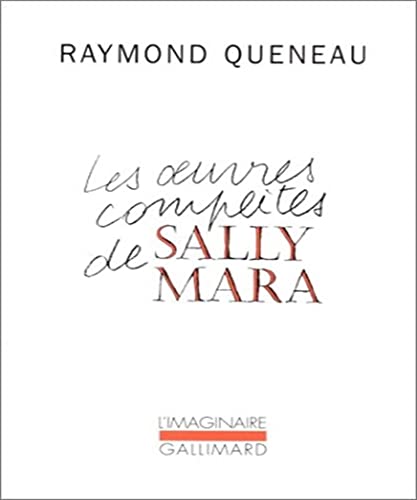 Les oeuvres complètes de Sally Mara