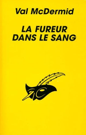 La fureur dans le sang