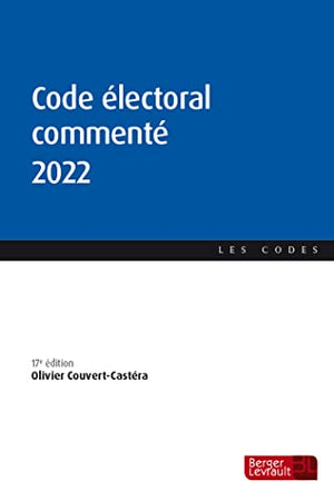 Code électoral commenté 2022 (17e éd.)