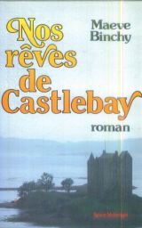 Nos rêves de Castlebay